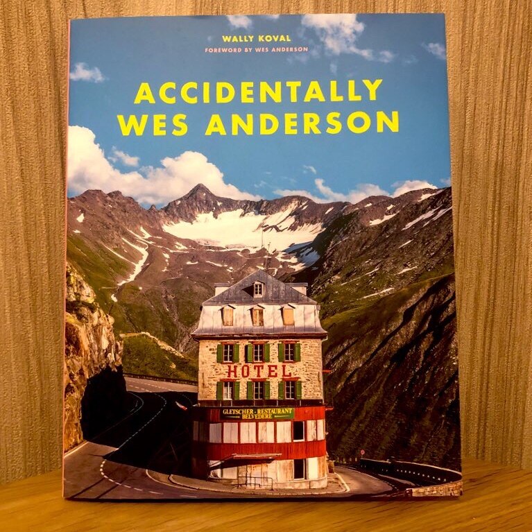 ウェス・アンダーソンの風景 Accidentally Wes Anderson 世界で見つけ